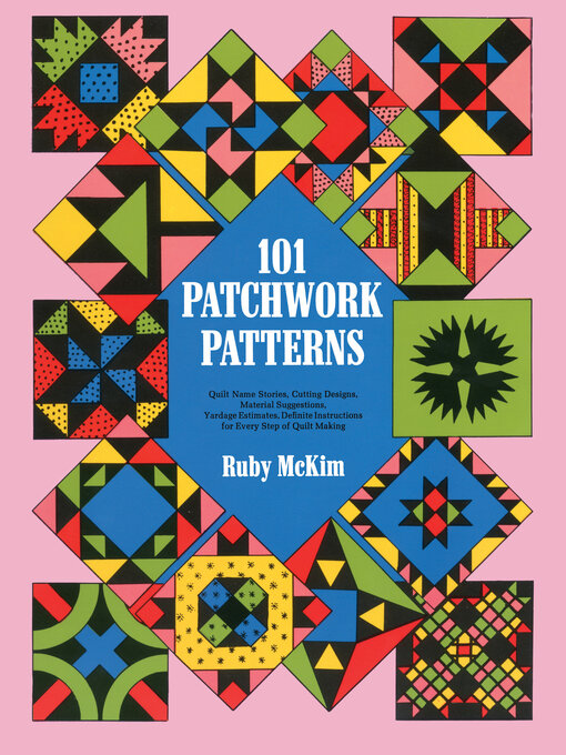 Title details for 101 Patchwork Patterns by Ruby S. McKim - Wait list